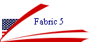 Fabric 5